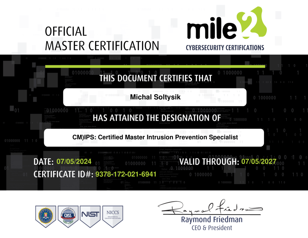 Michal Soltysik - CM)IPS - Certified Master Intrusion Prevention Specialist