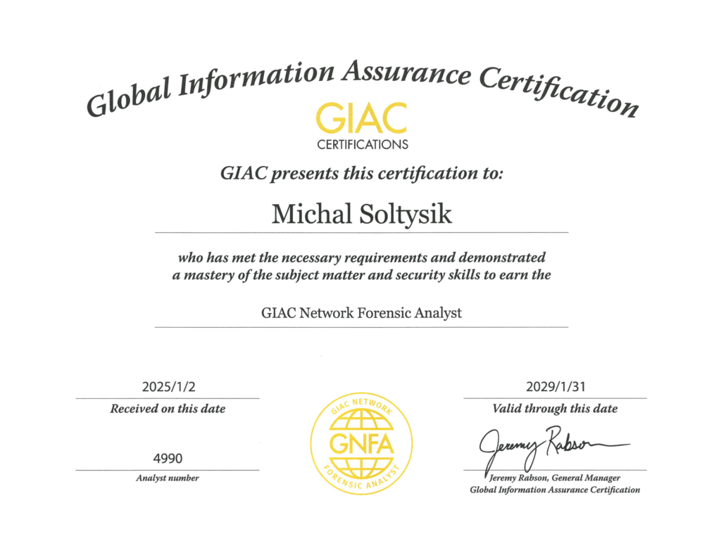 Michal Soltysik - GNFA - GIAC Network Forensic Analyst