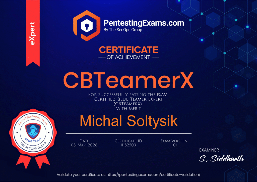 Michal Soltysik - CBTeamerX - Certified Blue Teamer - eXpert